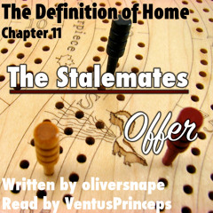 The Definition of Home Chapter 11: The Stalemate's Offer