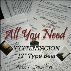 [SOLD] XXXTENTACION 17 Type Beat "All You Need" Feat. Shiloh Dynasty