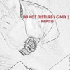 Do Not Disturb Gmix Pap To Mp3