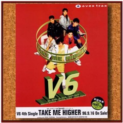 Take Me Higher V6