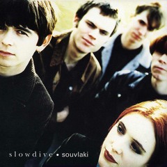 Slowdive- Dagger