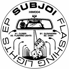 Subjoi - Flashing Lights EP | HIM004
