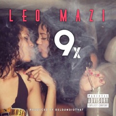 "9x" (Prod. @BeldonDidThat)