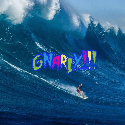 Gnarly (prod. BabyChris)