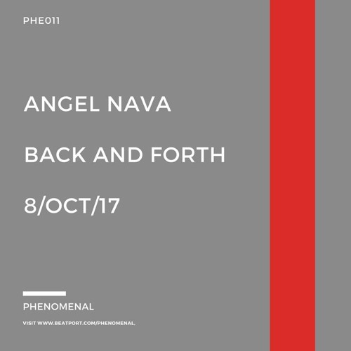 Angel Nava - Back And Forth ( Original Mix )PREVIO