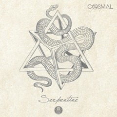 Cosmal - Serpentine