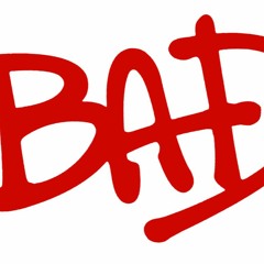 Bad