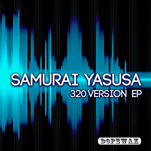Samurai Yasusa - 320 Version (Original Mix)