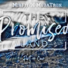 Stick To The Promise Land