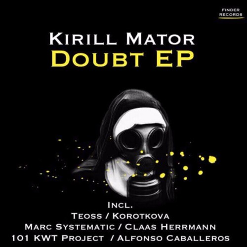 Kirill Mator - Doubt (Original Mix)
