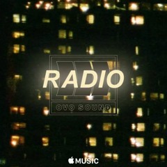 Sade Night 3 / OVO Sound Radio Episode 52