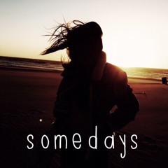 somedays - Chase Evers & Sydney Whitcombe