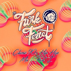 Funk Ferret - Classic 90s HipHop Mix - Part 2