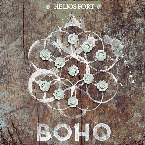 BoHo Mixtape 005: Helios Fort Live at BoHo at Cdlc Barcelona  - 15/09/2017