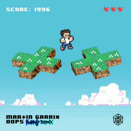 Martin Garrix - oops (Happyjr remix)