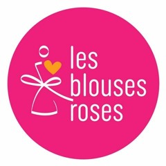 Les Blouses Roses présentent les 10 000 pensées