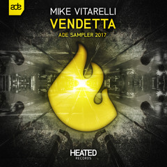 Mike Vitarelli - Vendetta (OUT NOW)