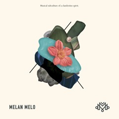 Melan Melo - 9 - Hanging My Soul