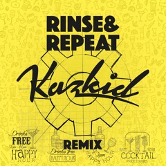 Rinse & Repeat (Kazkid Remix)