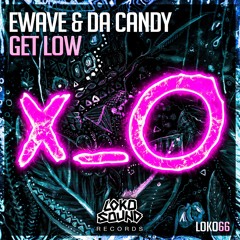 Get Low (Original Mix) [LokoSound Records]