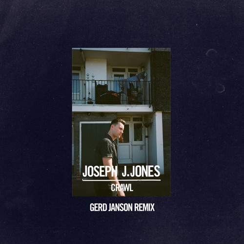 Crawl - Gerd Janson Remix