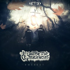 Destructive Tendencies Feat MC Nolz & Pianair - Release This Beast [#WeBeDT]