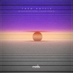 Theo Kottis - Misunderstood (Lauer Remix)