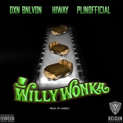 Жак-Энтони Willy Wonka (feat. Hiway, Plinofficial)