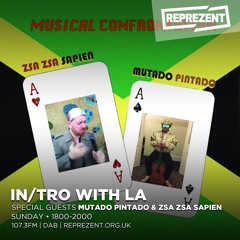 In/Tro with La ft. Zsa Zsa Sapien & Mutado Pintado: The Musical Confrontation Takeover