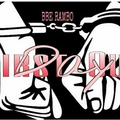 #BBE Rambo - First day out