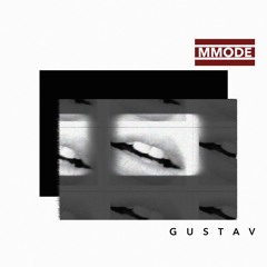MMODE - Gustav