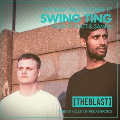 Swing Ting - Blast Mix - October 2017
