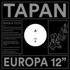PREMIERE : Tapan - Europa (12" Version)