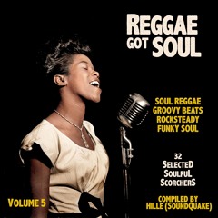 Reggae Got Soul Volume 5