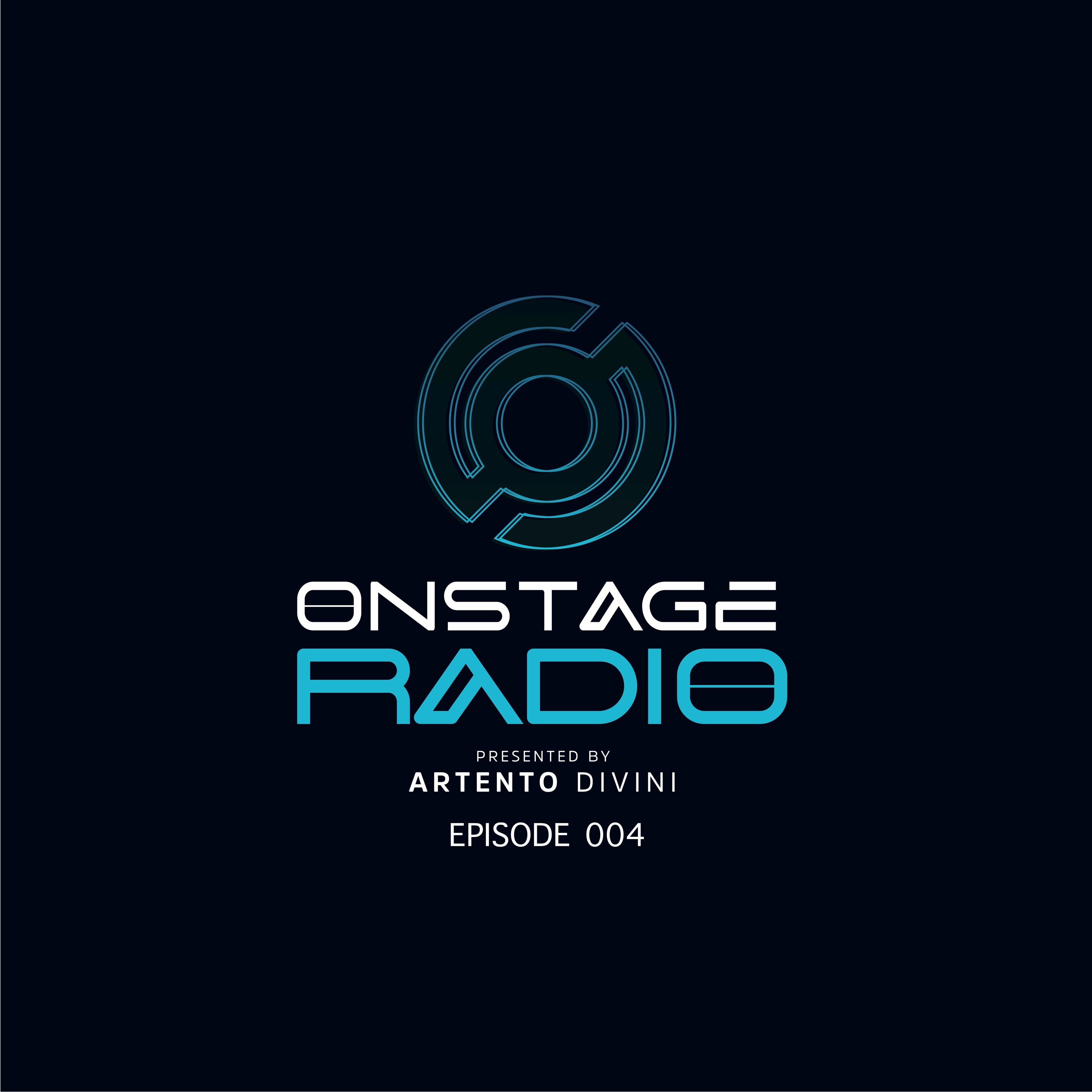 Artento Divini - Onstage Radio 004 episode artwork