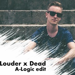 DJ Fresh & Crankdat vs Slander & NGHTMRE - Louder X Dead (A-Logic Future Vs Trap Edit)