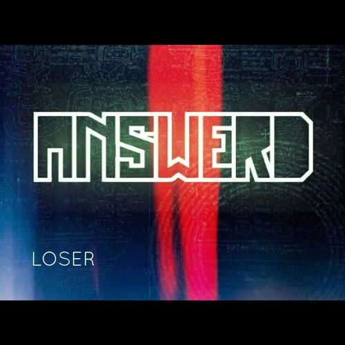 Answerd - Loser