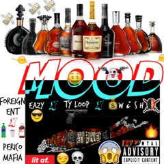 In The MOOD - East Coast Eazy X Ty Loop X $ W i S H (PROD KingWill Music)