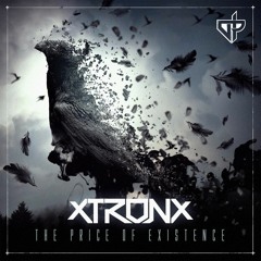 XtronX - The Price Of Existence