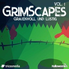 (Teaser) GrimScapes Vol. 1 - Grauenvoll und lustig - nicht nur zu Halloween!