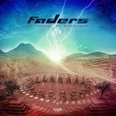 Faders - Gathering Of Strangers [Full Album]