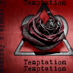 Xcennia-Temptation (Prod.The Jazzman)