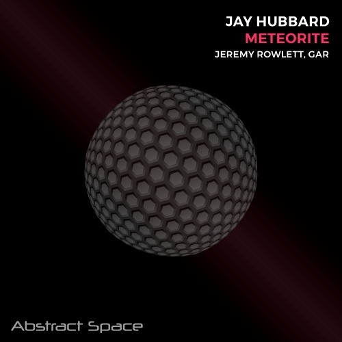 Jay Hubbard - Meteorite