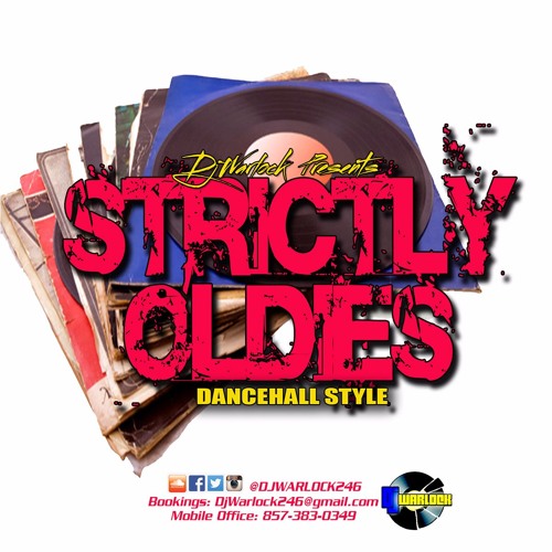 STRICTLY OLDIES DANCEHALL STYLE