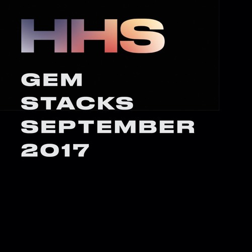Gem Stacks Sep 2017