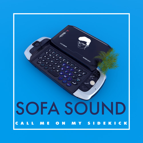 Call Me On My SideKick