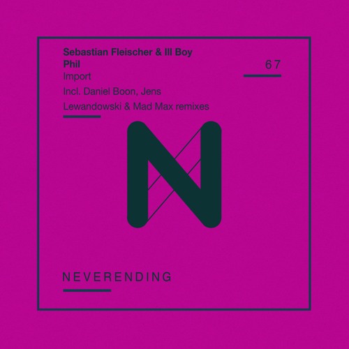 Sebastian Fleischer & Ill - Boy Phil - Import (Original Mix)