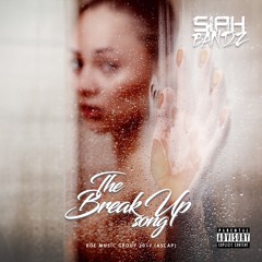 Siah Bandz- Break Up Song