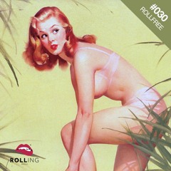 Rollfree #030 | G DOM - Haze