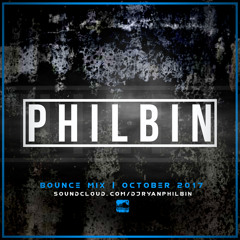 DJ Philbin | October Bounce Mix 2017